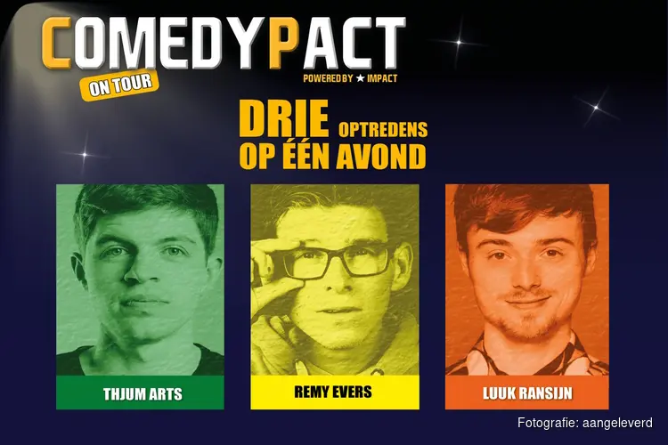 Drie nieuwe cabarettalenten in Comedypact on Tour!